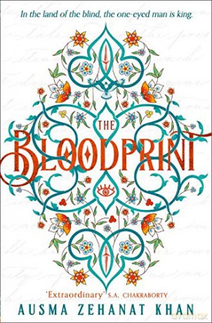 The Bloodprint: Book 1 The Khorasan Archives - Ausma Zehanat Khan [KSIĄŻKA]