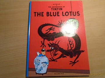 The Blue Lotus by Herge - Herge [KSIĄŻKA]