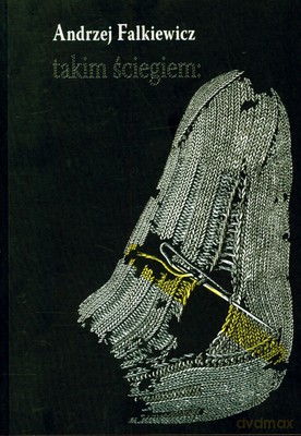 Takim Ściegiem - Andrzej Falkiewicz [KSIĄŻKA]