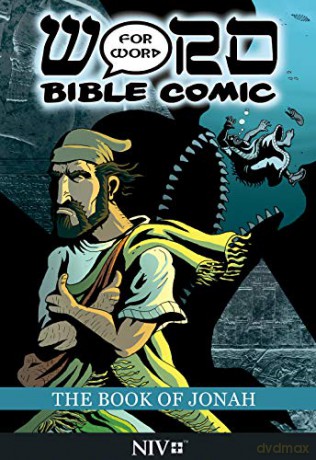 The Book of Jonah: Word for Word Bible Comic: NIV Translation The Word for Word Bible Comic - Simon Amadeus Pillario [KOMIKS]