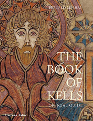 The Book of Kells: Official Guide - Bernard Meehan [KSIĄŻKA]