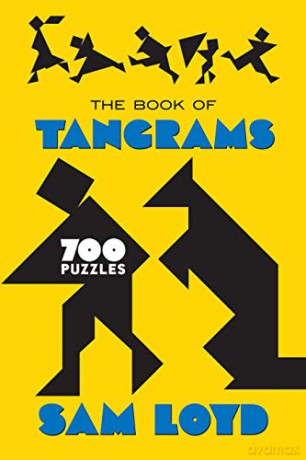 The Book of Tangrams: 700 Puzzles Puzzle Books - Sam Loyd [KSIĄŻKA]