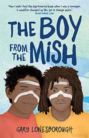 The Boy from the Mish - Gary Lonesborough [KSIĄŻKA]