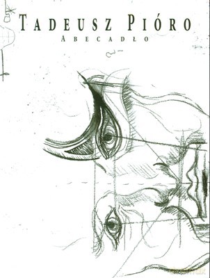 Abecadło - Tadeusz Pióro [KSIĄŻKA]