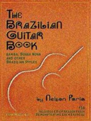 The Brazilian Guitar Book - Nelson Faria [KSIĄŻKA]