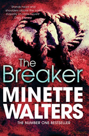 The Breaker - Minette Walters [KSIĄŻKA]