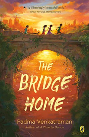 The Bridge Home - Padma Venkatraman [KSIĄŻKA]