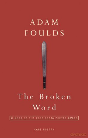 The Broken Word - Adam Foulds [KSIĄŻKA]