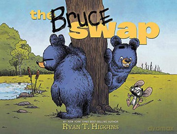 The Bruce Swap - Ryan Higgins [KSIĄŻKA]