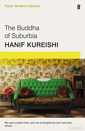The Buddha of Suburbia: Faber Modern Classics - Hanif Kureishi [KSIĄŻKA]
