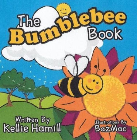 The Bumblebee Book - Kellie Hamill [KSIĄŻKA]
