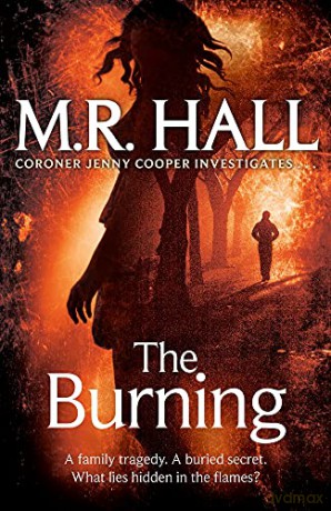 The Burning Coroner Jenny Cooper Series: 6 - M. R. Hall [KSIĄŻKA]