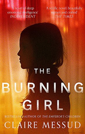 The Burning Girl - Claire Messud [KSIĄŻKA]