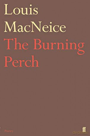 The Burning Perch - Louis MacNeice [KSIĄŻKA]