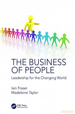 The Business of People: Leadership for the Changing World - Madeleine Taylor [KSIĄŻKA]
