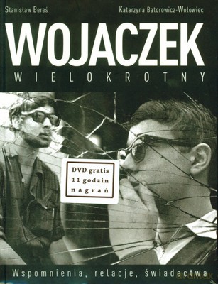 Wojaczek Wielokrotny + Dvd Gratis - Stanisław Bereś, Katarzyna Batorowicz-Wołowiec [KSIĄŻKA]