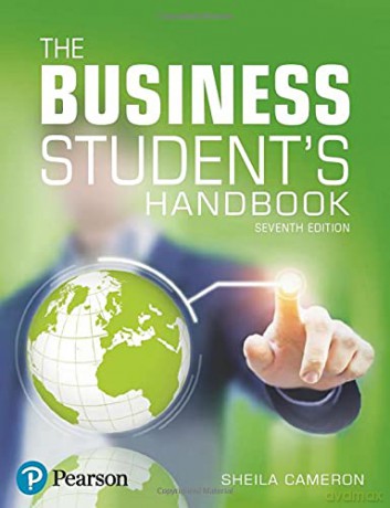 The Business Student's Handbook: Skills for Study and Employment - Sheila Cameron [KSIĄŻKA]