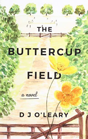 The Buttercup Field - D J O'Leary [KSIĄŻKA]