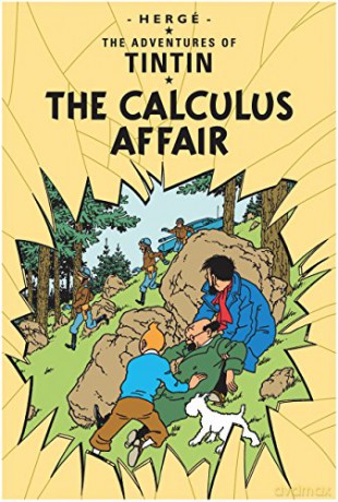 The Calculus Affair The Adventures of Tintin - Hergé [KSIĄŻKA]