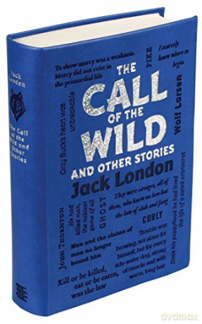 The Call of the Wild and Other Stories: Jack London Word Cloud Classics - Jack London [KSIĄŻKA]
