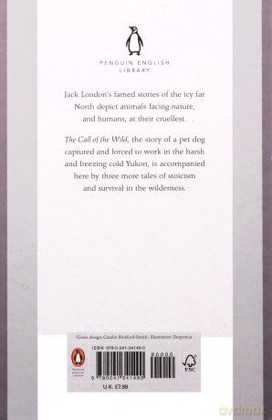 The Call of the Wild: Jack London The Penguin English Library - Jack London [KSIĄŻKA]