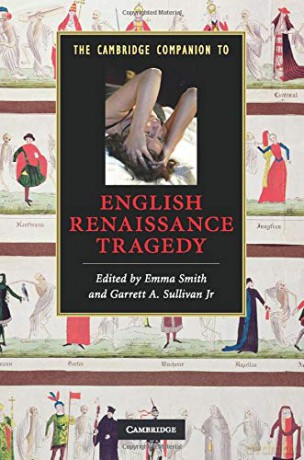 The Cambridge Companion to English Renaissance Tragedy Cambridge Companions to Literature - Emma Smith [KSIĄŻKA]