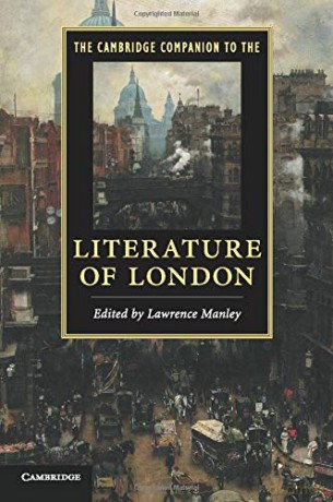 The Cambridge Companion to the Literature of London Cambridge Companions to Literature - Lawrence Manley [KSIĄŻKA]