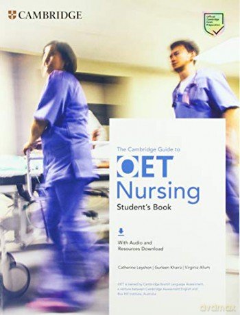 The Cambridge Guide to OET Nursing Student's Book with Audio and Resources Download OET Course - Catherine Leyshon [KSIĄŻKA]