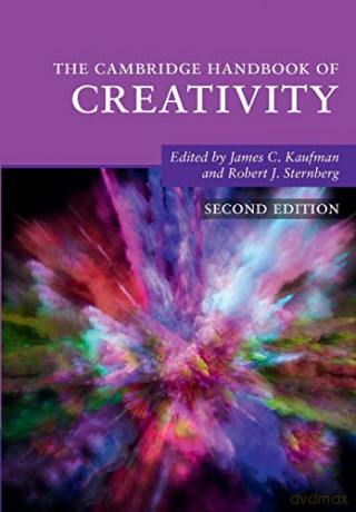 The Cambridge Handbook of Creativity Cambridge Handbooks in Psychology - James C. Kaufman [KSIĄŻKA]