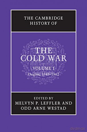 The Cambridge History of the Cold War 3 Volume Set - Melvyn P. Leffler [KSIĄŻKA]