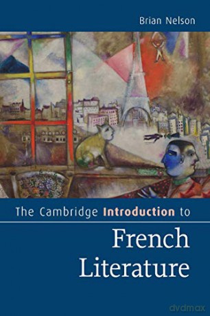 The Cambridge Introduction to French Literature Cambridge Introductions to Literature - Brian Nelson [KSIĄŻKA]
