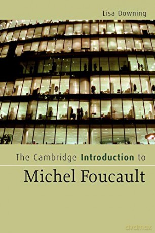 The Cambridge Introduction to Michel Foucault Cambridge Introductions to Literature - Lisa Downing [KSIĄŻKA]