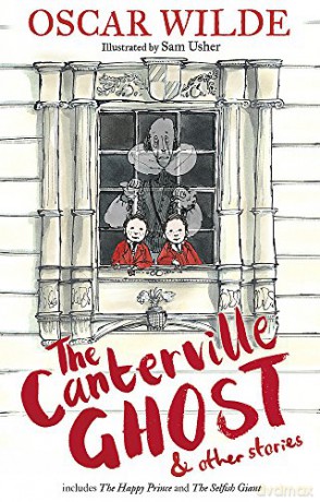 The Canterville Ghost and Other Stories - Oscar Wilde [KSIĄŻKA]