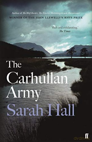 The Carhullan Army - Sarah Hall [KSIĄŻKA]