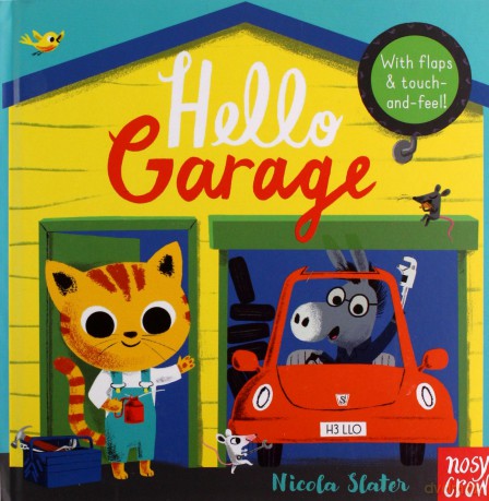 Hello Garage - Nicola Slater [KSIĄŻKA]