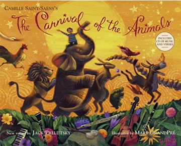 The Carnival of the Animals With CD Audio - Jack Prelutsky [KSIĄŻKA]