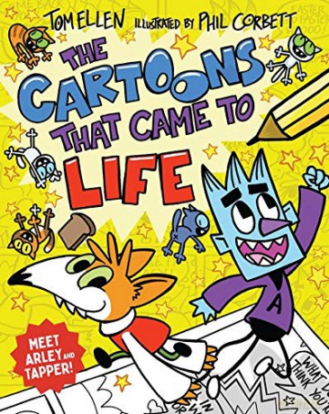 The Cartoons That Came to Life: a laugh-out-loud funny comic story for fans of Tom Gates! - Tom Ellen [KSIĄŻKA]