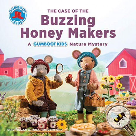 The Case of the Buzzing Honey Maker: A Gumboot Kids Nature Mystery The Gumboot Kids - Tara Hungerford [KSIĄŻKA]