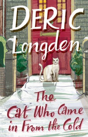 The Cat Who Came In From The Cold - Deric Longden [KSIĄŻKA]
