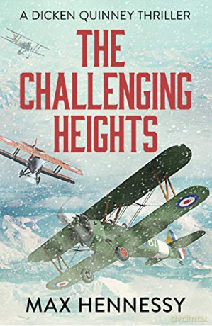 The Challenging Heights RAF Trilogy: 2 The RAF Trilogy - Max Hennessy [KSIĄŻKA]