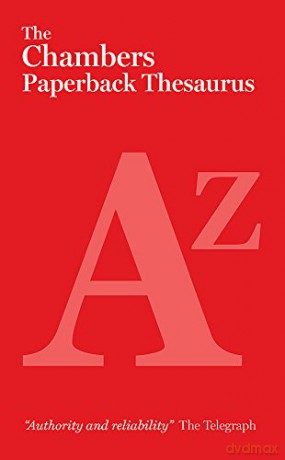 The Chambers Paperback Thesaurus - Chambers [KSIĄŻKA]