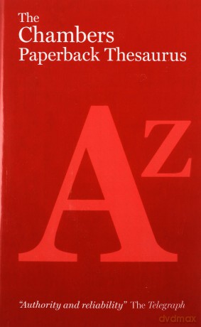 The Chambers Paperback Thesaurus - Chambers [KSIĄŻKA]