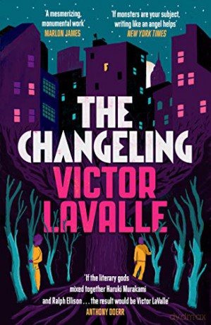 The Changeling - Victor LaValle [KSIĄŻKA]