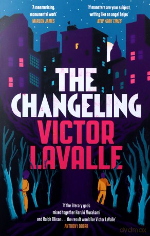 The Changeling - Victor LaValle [KSIĄŻKA]