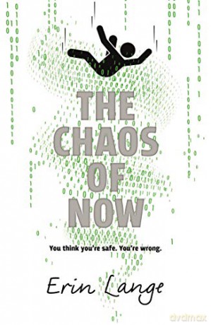 The Chaos of Now - Erin Lange [KSIĄŻKA]