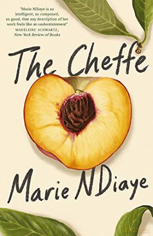 The Cheffe: A Culinary Novel - Marie NDiaye [KSIĄŻKA]
