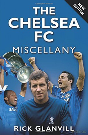 The Chelsea FC Miscellany - Glanvill [KSIĄŻKA]