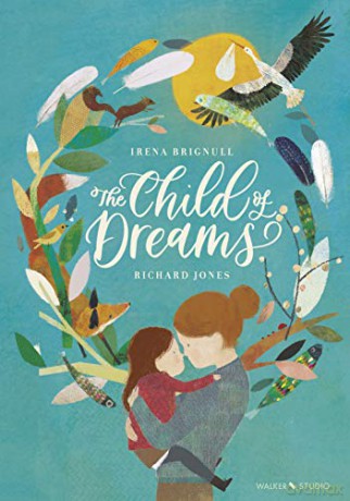 The Child of Dreams - Irena Brignull [KSIĄŻKA]