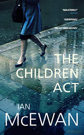 The Children Act: Ian McEwan - Ian McEwan [KSIĄŻKA]