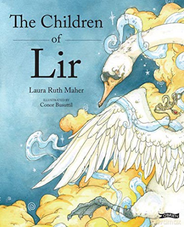 The Children of Lir: Ireland's Favourite Legend - Laura Ruth Maher [KSIĄŻKA]